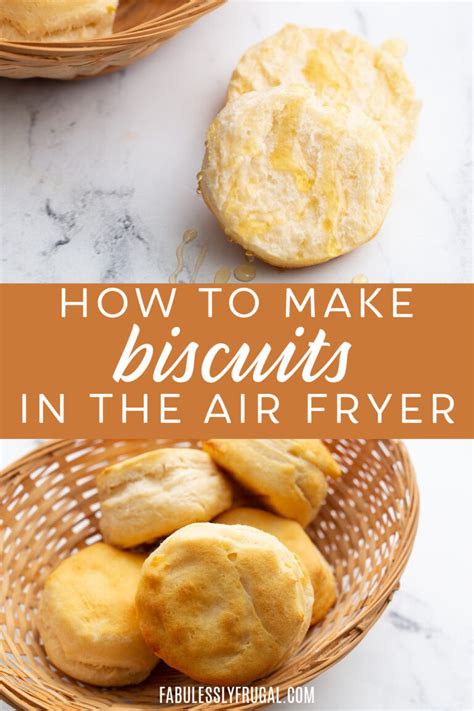 Air Fryer Canned Biscuits Fabulessly Frugal