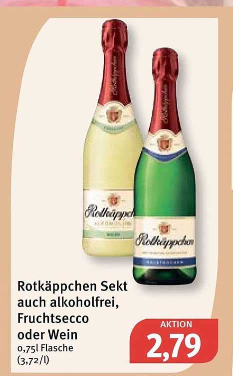 Rotkäppchen Sekt Auch Alkoholfrei Fruchtsecco Oder Wein Angebot bei