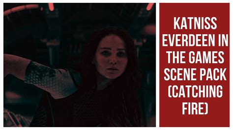 Katniss Everdeen In The Games Scene Pack Catching Fire Youtube