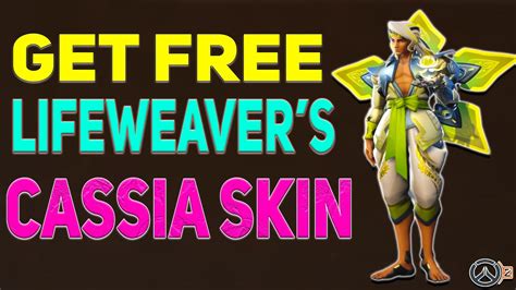 How To Get Free Lifeweavers Cassia Skin In Overwatch Overwatch