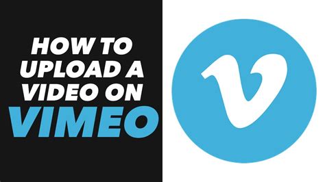 How To Upload A Video On Vimeo Vimeo App Upload A Video Tutorial