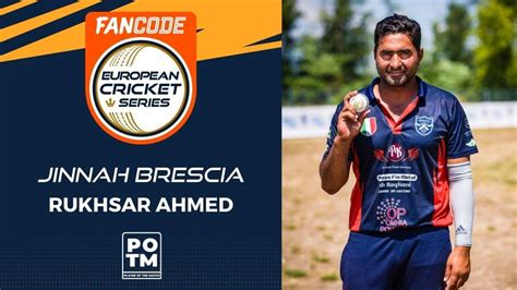 Potm R Ahmed Jib Vs Kin Xi Highlights Fancode Ecs Brescia