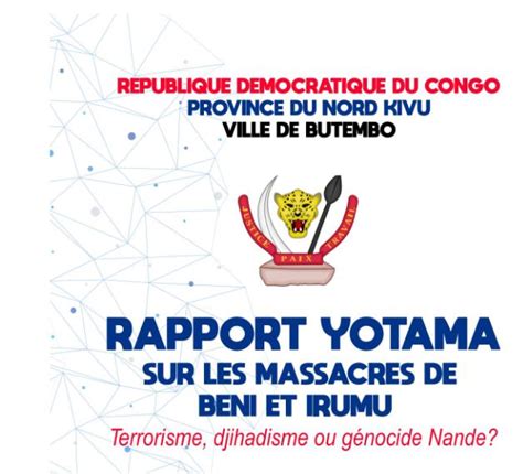 Génocide contre les Nande Le Rapport Yotama peut aider à reconnaitre