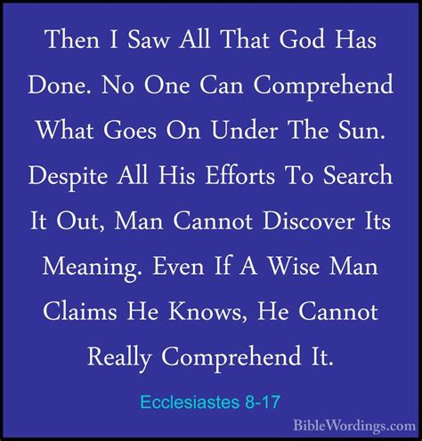 Ecclesiastes 8 17 Then I Saw All That God Has Done No One Can