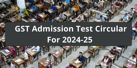 Gst Admission Circular For 2025