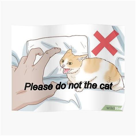 Please Do Not The Cat Meme Premium Matte Vertical Poster