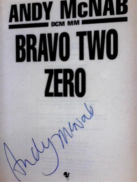 Bravo Two Zero by Andy McNab: Fair (1993) Signed by Author(s) | World ...