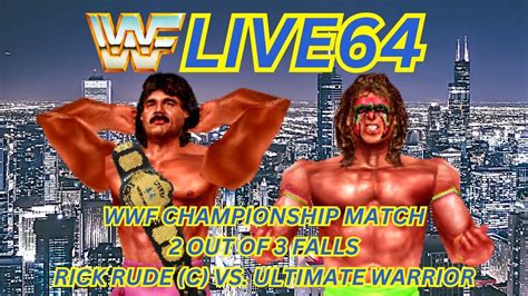 Rick Rude Vs Ultimate Warrior House Show Wwf Championship