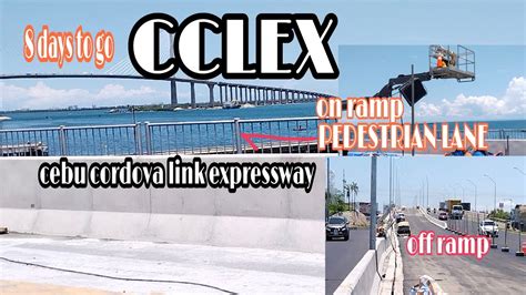 8 DAYS TO GO CCLEX CEBU CORDOVA LINK EXPRESSWAY UPDATE 04 20 2022