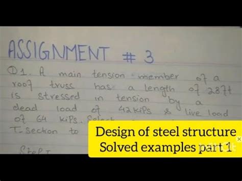 Design Of Steel Structure Solved Examples Of Truss Tension Member