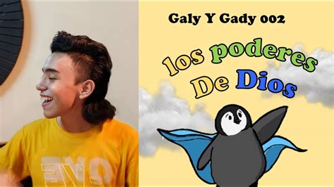 Galy Y Gady 002 Los Poderes De Dios Iglesia Para Niños Online Youtube