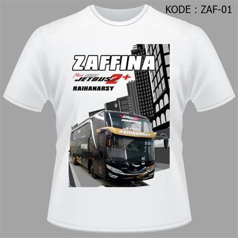 Jual Kaos Bis Zaffina Baju Zafina Pariwisata Bus Shd Jetbus Setra Bmc