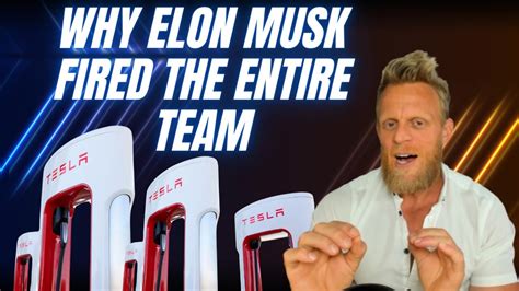 Why Elon Musk Just Fired Tesla S Entire Strong Supercharger Team