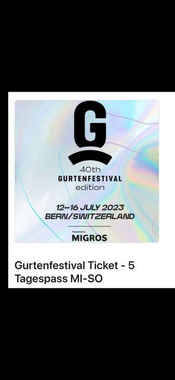 Gurten Ticket 5 Tagespass Kaufen Auf Ricardo