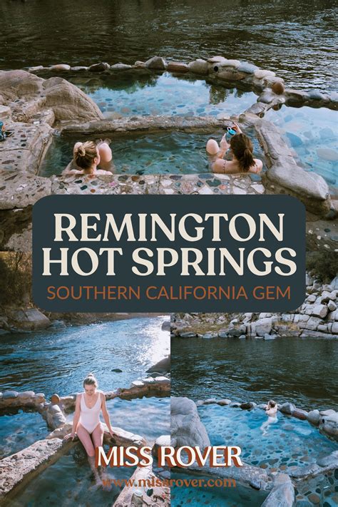 Remington Hot Springs In Southern California Artofit