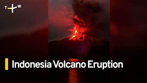 12000 People Evacuated After Volcanic Eruption In Indonesia Taiwanplus News Youtube