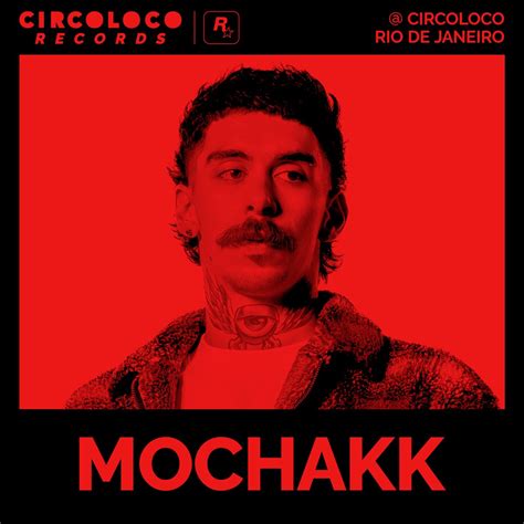 ‎mochakk At Circoloco Rio De Janeiro Dj Mix Album By Mochakk Apple Music