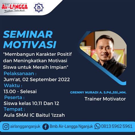 Seminar Motivasi Membangun Karakter Positif Motivasi Siswa Untuk