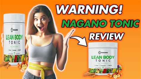 Nagano Lean Body Tonic Reviews Powerful Oriental Elixir Helps Destroy Stubborn Fat Youtube