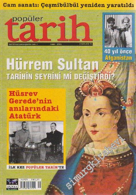 Popüler Tarih Dergisi Dosya Çeşmibülbül Yeniden Yaratıldı Hürrem