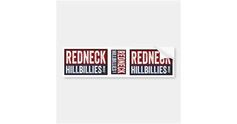 3 In 1 Redneck Hillbillies Dot Com Bumper Sticker Zazzle