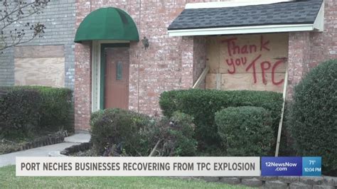 Port Neches businesses recovering from TPC explosion | 12newsnow.com