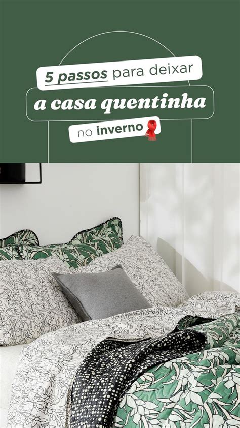 Passos Para Deixar A Casa Quentinha No Inverno Casa Quente