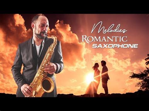 As Melhores Melodias Rom Nticas De Saxofone Do Amor Xitos Dos