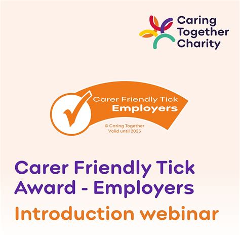 Carer Friendly Tick Award Employers Introduction Webinar Caring Together Charity