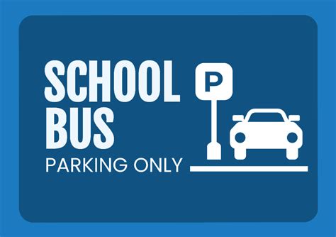 Free School Parking Sign Template Edit Online And Download