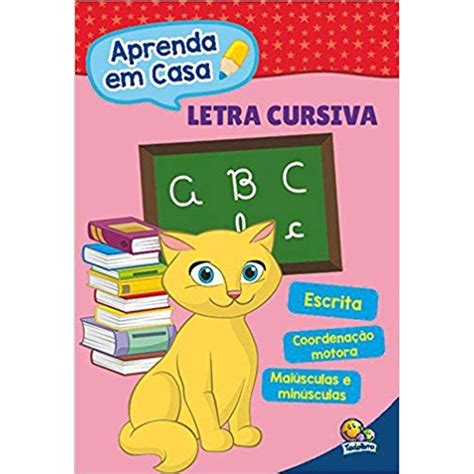 Letra Cursiva Coleção Aprenda Em Casa Livrofacil