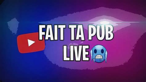 Live J Analyse Vos Cha Ne Fait Pub Je Rend Fr Youtube