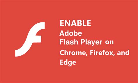 Enable Adobe Flash Player On Chrome Firefox And Edge Techcult