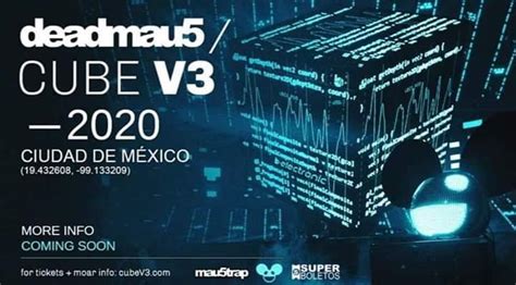 Clubbers Mexico Deadmau5 Presenta Cube V3 Arena CDMX Clubbers Mexico