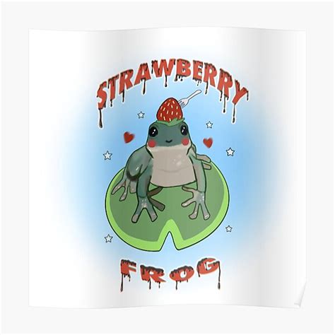 Strawberry Frog Poster For Sale By Lorets Designs Redbubble