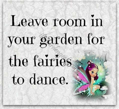 Pin By Iris Potter On Gardening Fairy Quotes Fairy Love Fairy