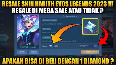 UPDATE RESALE SKIN HARIT EVOS LEGENDS APAKAH SKIN HARITH EVOS