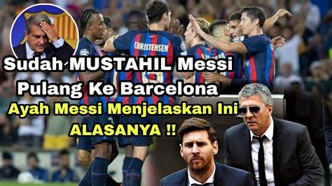 Berita Bola Terbaru Joan Laporta Ingin Messi Pulang Ke Barcelona Tapi