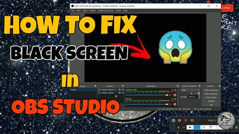 Obs Studio Black Screen Solution Easy Simple Youtube