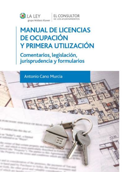Manual De Licencias De Ocupación Y Primera Utilización Comentarios