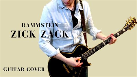 Rammstein Zick Zack Guitar Cover Youtube