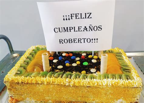 FELIZ CUMPLEAÑOS ROBERTO