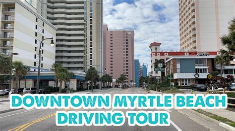 Downtown Myrtle Beach South Carolina On A Completely Empty Day Youtube