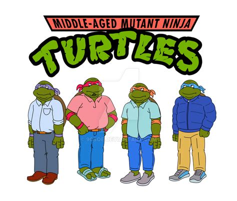 Middle Aged Mutant Ninja Turtles By 90soe On Deviantart