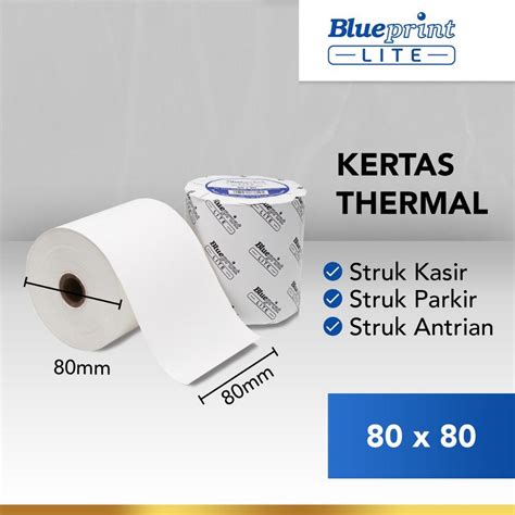 Kertas Thermal Struk BLUEPRINT Lite 80x80 Mm Isi 10 Roll