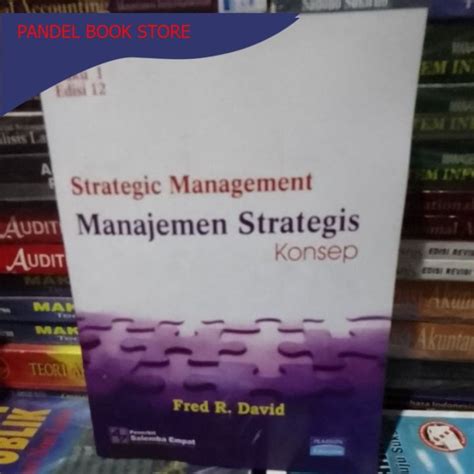 Manajemen Strategis Konsep Buku 1 Edisi 12 By Fred R David Lazada Indonesia