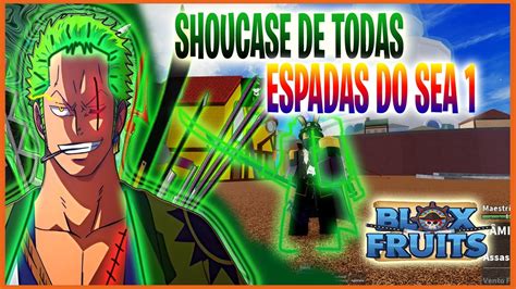 Showcase De Todas As Espadas Do Sea E Rankeamento Blox