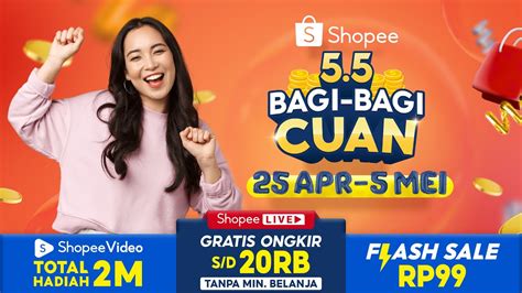 Yuk Belanja Di Shopee Bagi Bagi Cuan Apr Mei Youtube