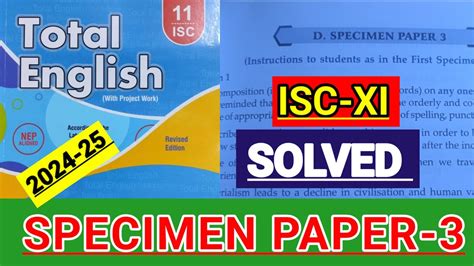 Isc Xi Total English Solution 2024 25 Answers Of Specimen Paper 3 Solved Specimen Paper 3