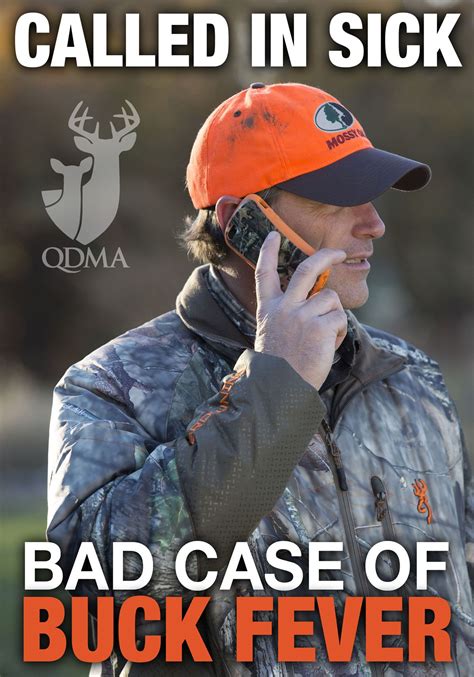 Called In Sickbad Case Of Buck Fever Hunting Memes Funny Sick